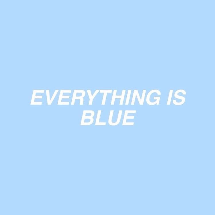 Aesthetic Sayings Blue pix Aesthetic Sayings Blue