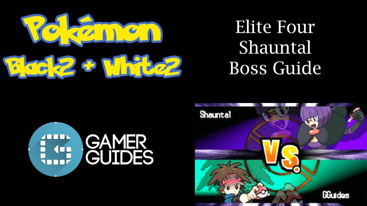 images Pokemon White Elite Four Walkthrough